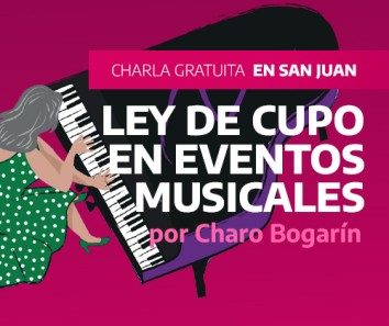 22/6 - INAMU en San Juan: Ley de Cupo en Eventos Musicales