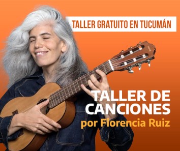 3/5 - Taller de Canciones en Tucumán