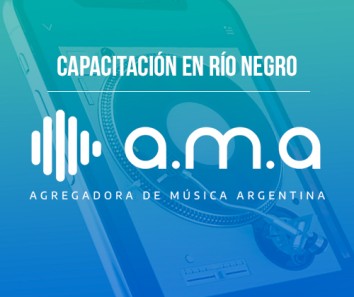 9/11 - Capacitación en Río Negro: AMA Agregadora Musical Argentina