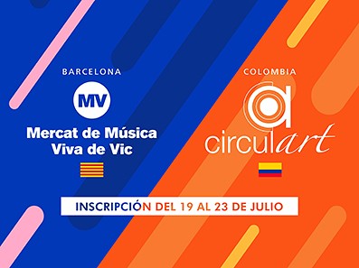 Fomento Internacional 2021 - Convocatorias: MMVV (Barcelona) y CIRCULART (Colombia)