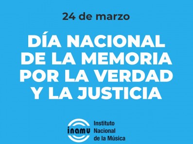 Día Nacional de la Memoria por la Verdad y la Justicia