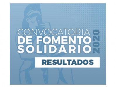 Resultados Convocatoria de Fomento Solidario 2020