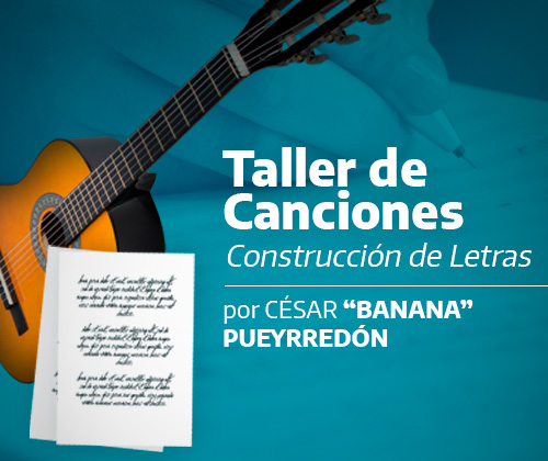 Ciclo de capacitaciones: N°10 Taller de canciones. Construcción de letras