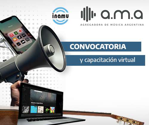 Convocatoria y capacitación virtual de AMA – Agregadora de Música Argentina
