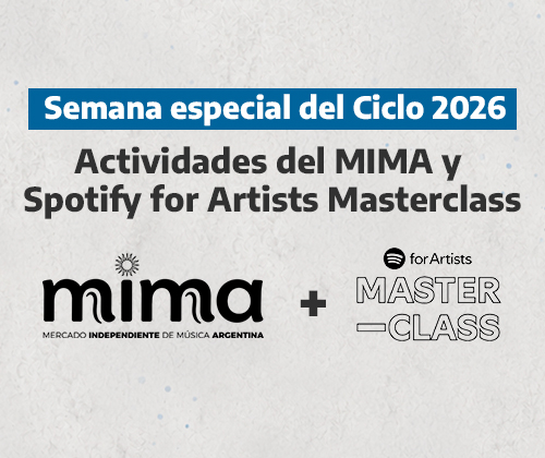 Actividades del MIMA y Spotify for Artists  Masterclass